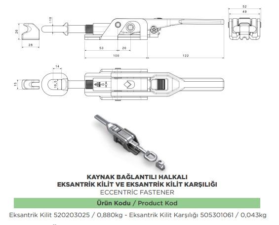 KAYNAK BAGLANTILI HALKALI EKSANTRIK KILIT
